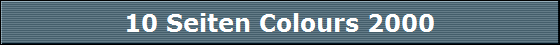 10 Seiten Colours 2000